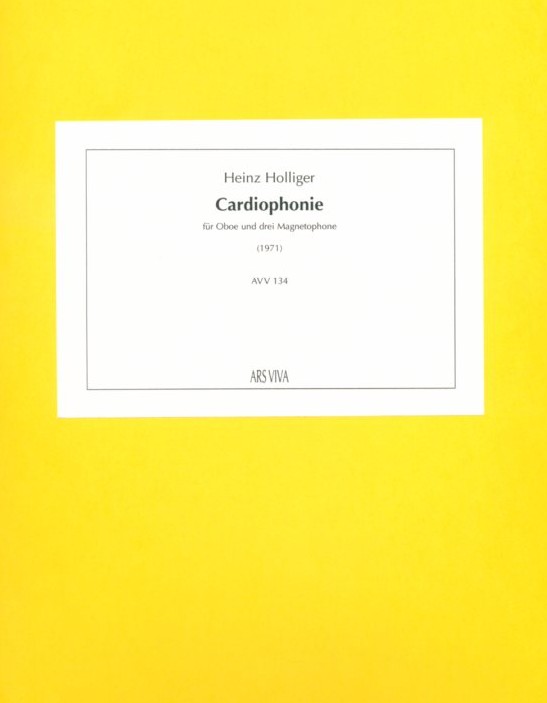 H. Holliger: Cardiophonie<br>fr Oboe + Tonband - Solo-Stimme