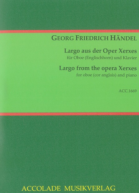G.F. Hndel: Largo aus der Oper Xerxes<br>fr Oboe / Engl. Horn + Klavier