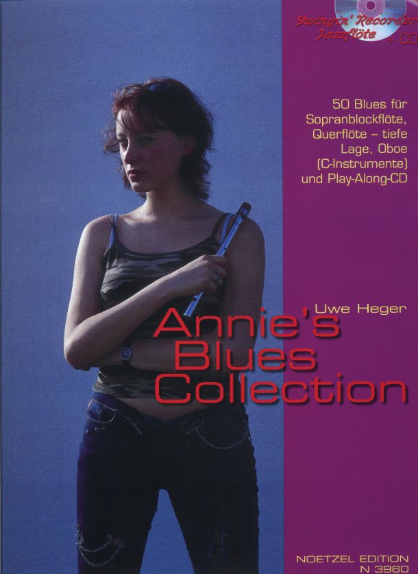 U. Heger: &acute;Annie&acute;s Blues-Collection&acute;<br>für Oboe + CD-Begleitung