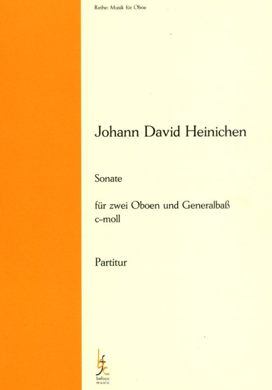 J.D. Heinichen: Sonate c-moll für<br>2 Oboen + BC - Stimmen+Partitur /Befoco
