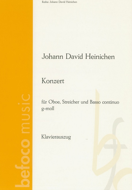 J.D. Heinichen: Konzert g-moll für Oboe,<br>Streicher + BC - KA