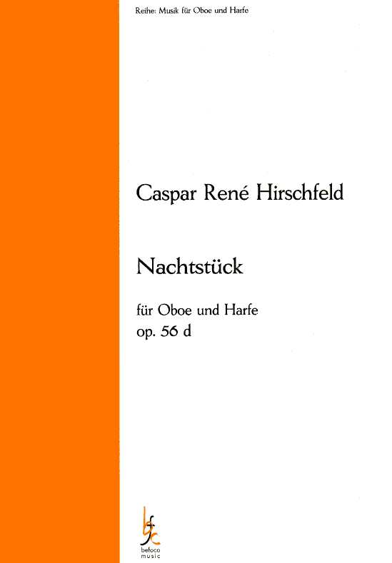 C.R. Hirschfeld (*1967): &acute;Nachtstück&acute;<br>für Oboe + Harfe
