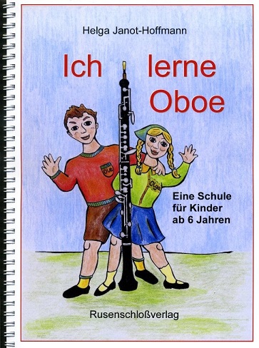 H. Janot-Hoffmann: Ich lerne Oboe<br>Oboenschule - Band 1
