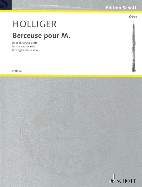 H. Holliger: Bercuse pour M.<br>für Engl. Horn solo