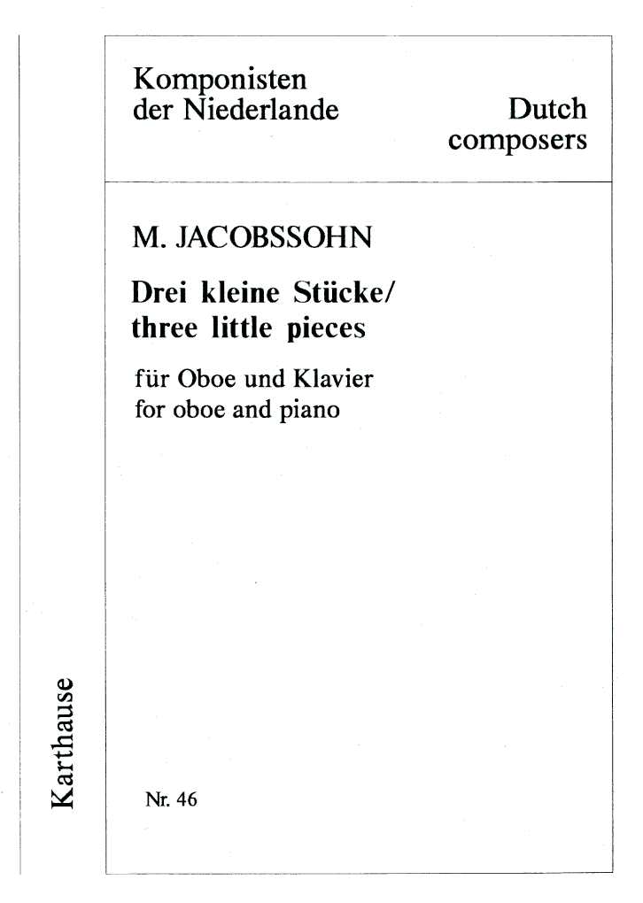 M. Jacobssohn: drei kleine Stücke<br>für Oboe + Klavier