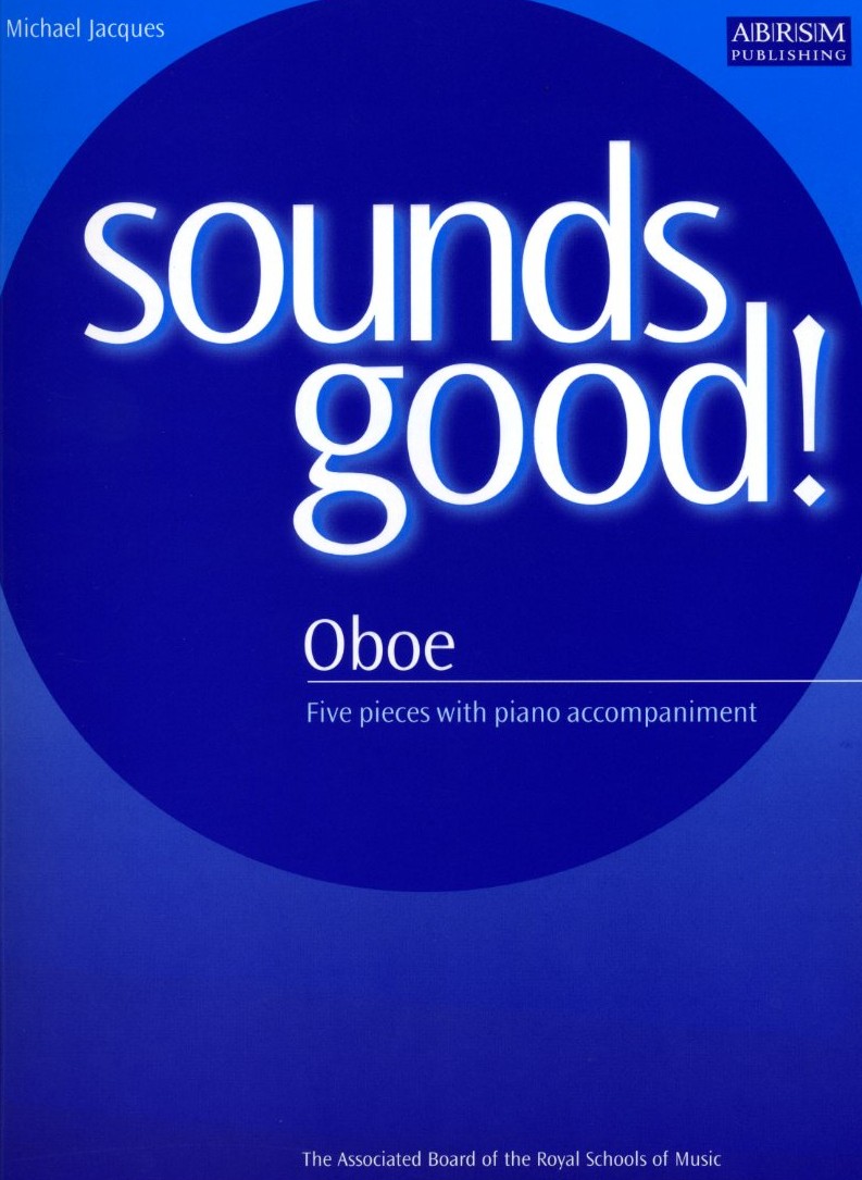 M. Jacques: &acute;Sounds Good!&acute;<br>5 Stücke für Oboe + Klavier
