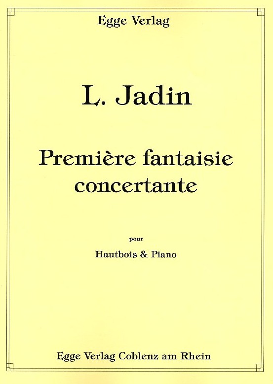 L. Jadin(1768-1853) Premiere fantaisie<br>concertante - Oboe + Klavier