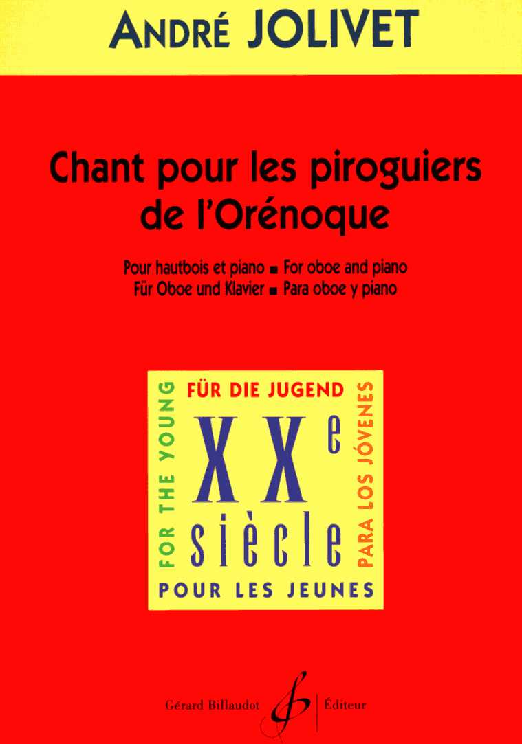 A. Jolivet: Chant pour les Piroguiers<br>de L&acute; oreonque - Oboe + Klavier
