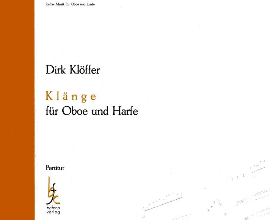 D. Klffer: &acute;Klnge&acute; fr Oboe + Harfe<br>- 2 Spielpartituren