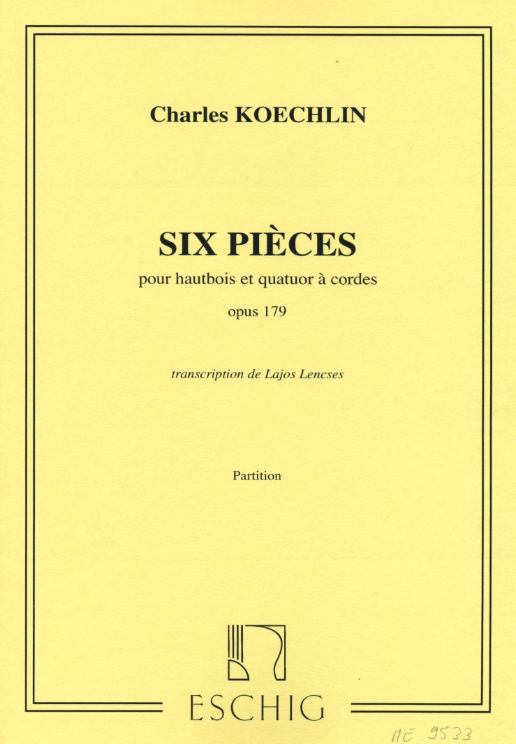 Ch. Koechlin: Six Pieces op. 179 fr<br>Oboe + Streichquartett - Partitur