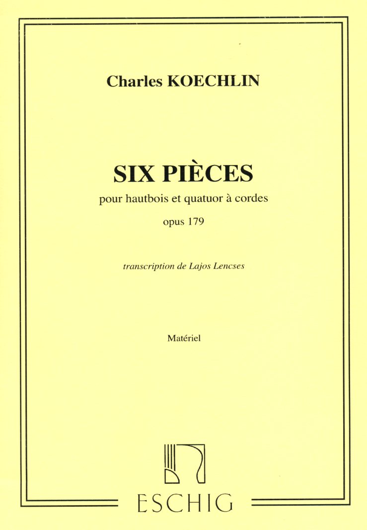 Ch. Koechlin: Six Pieces op. 179 fr<br>Oboe + Streichquartett - Stimmen