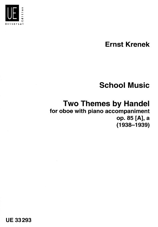Krenek: School Music / 2 Themen<br>nach Hndel - Oboe + Klavier