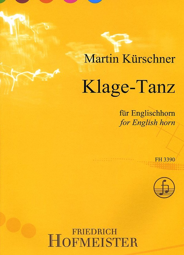 M. Kürschner(*1953): Klage - Tanz<br>(1991) für Engl. Horn Solo