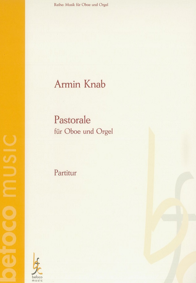 A. Knab: Pastorale (1945)<br>fr Oboe + Orgel