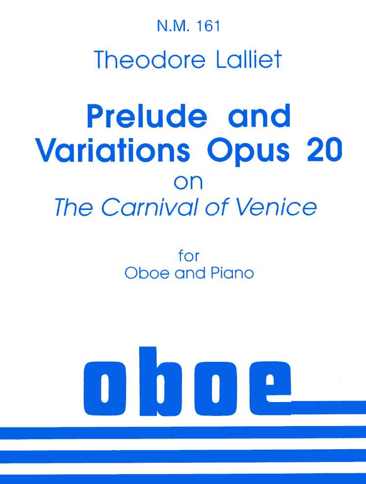 Th. Lalliet: Prelude + Variations op. 20<br>Carneval in Venedig - für Oboe + Klavier