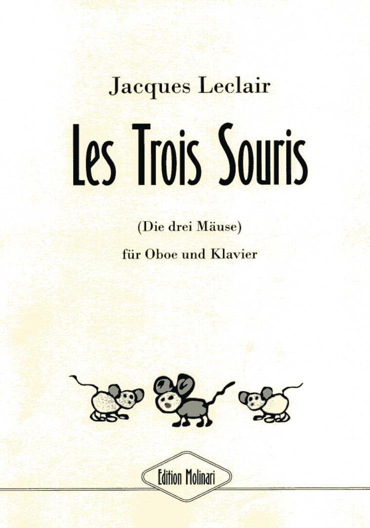 J. Leclair: &acute;les trois souris&acute;<br>(die drei Mäuse) - Oboe + Klavier