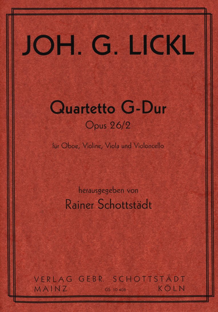 J. Lickl: Quartetto G-Dur op. 26/2<br>Oboe, Viol., Viola, Cello - Stim. + Part