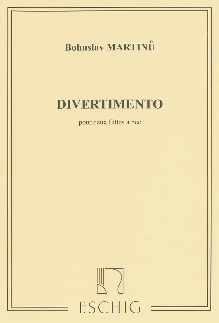 B. Martinu: Divertimanto für 2 Block-<br>flöten (Oboen)