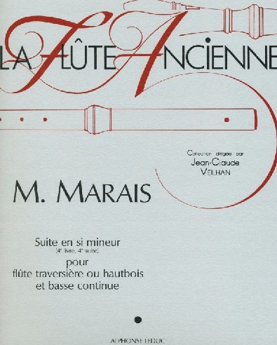 M. Marais: Suite in h-Moll für<br>Flöte (Oboe) + BC