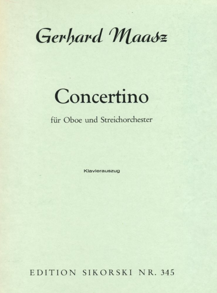 G. Maasz: Concertino für<br>Oboe und Streichorchester - KA