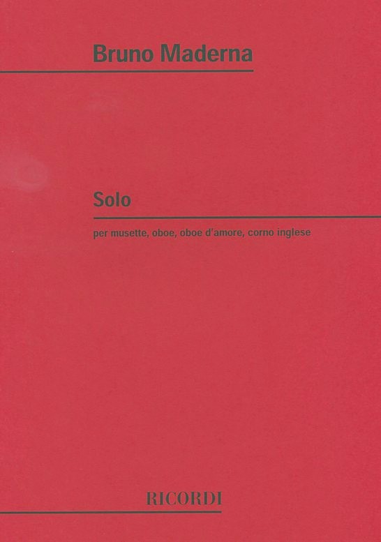 B. Maderna: SOLO fr Oboe Solo<br>