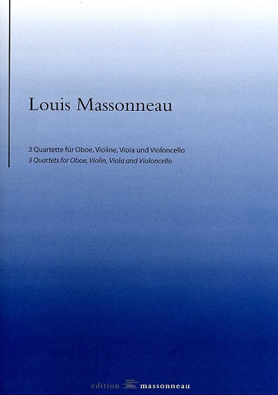 L. Massonneau: 3 Quartette fr Oboe,<br>Vl, Va + Vc -Part.+Stimmen /Ed.Massonneu