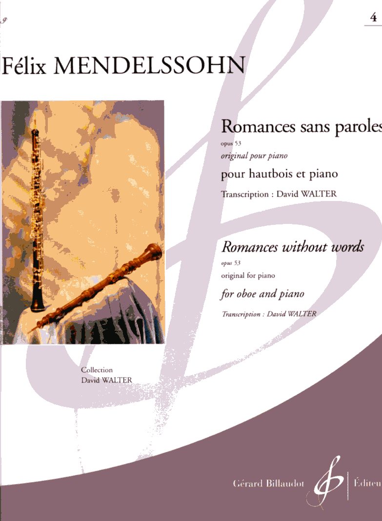 F. Mendelssohns-Bartholdy: Lieder ohne<br>Worte op.53-Oboe+Klavier Bd.4 /D. Walter