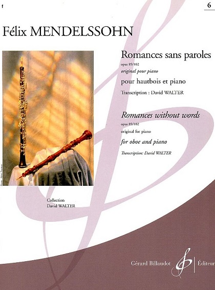 F. Mendelssohns-Bartholdy: Lieder ohne<br>Worte op.85/102-Oboe+Kl. Bd.6 /D. Walter