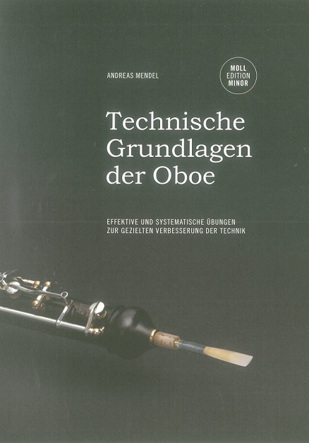 A. Mendel: Technische Grundlagen<br>der Oboe - Band 2 / Moll-Edition