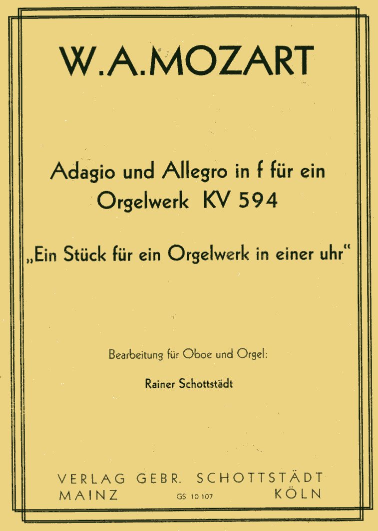 W.A. Mozart: Adagio + Allegro in f fr<br>ein Orgelwerk /ges. fr Oboe + Orgel