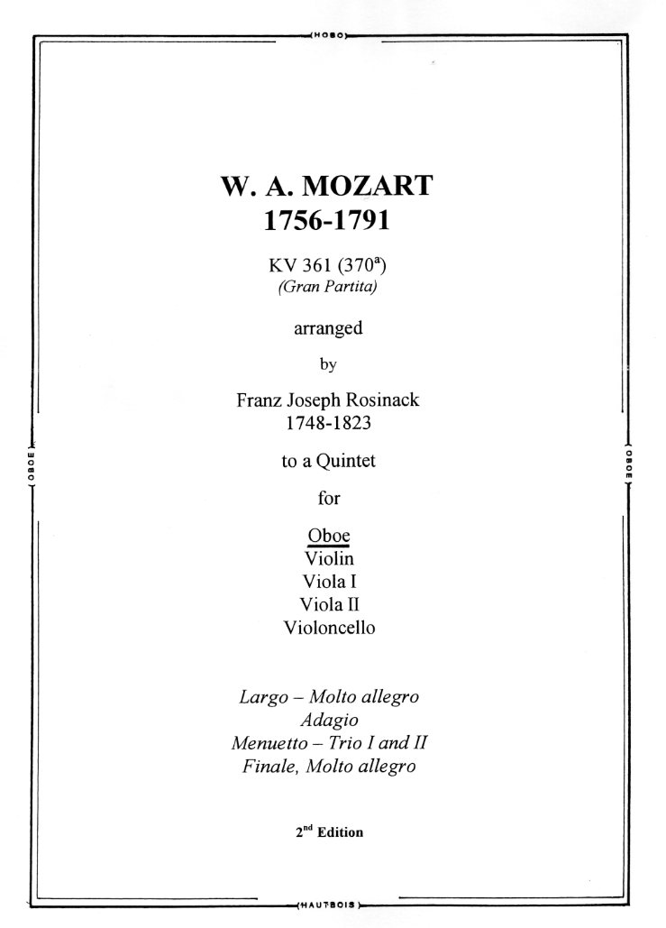 W.A. Mozart: 4 Stze aus KV361(Grand P.)<br>Oboe+Streichquart.-Stimmen (Rosinack)