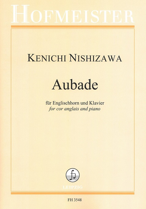 K. Nishizawa(*1978): Aubade op. 102<br>für Engl. Horn + Klavier