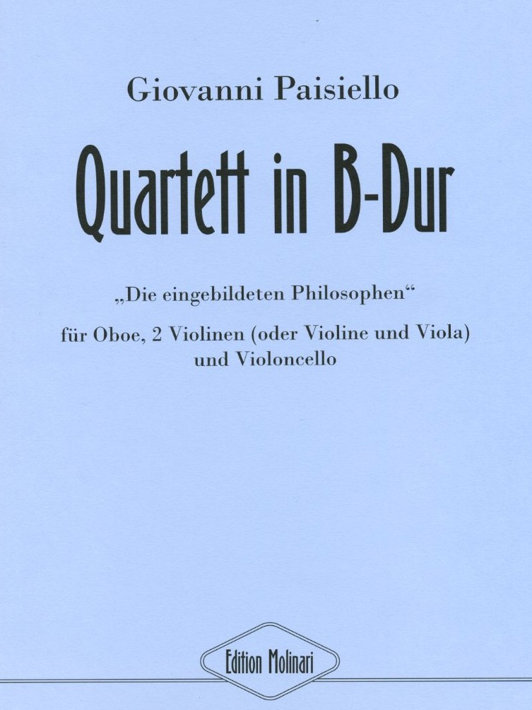 G. Paisiello(1740-1816): Quartett B-Bur<br>für Oboe, 1. Vn 2.Vn(oder Va) + Vc