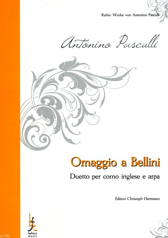 A. Pasculli: Hommage a&acute; Bellini<br>Englisch Horn + Harfe / Befoco