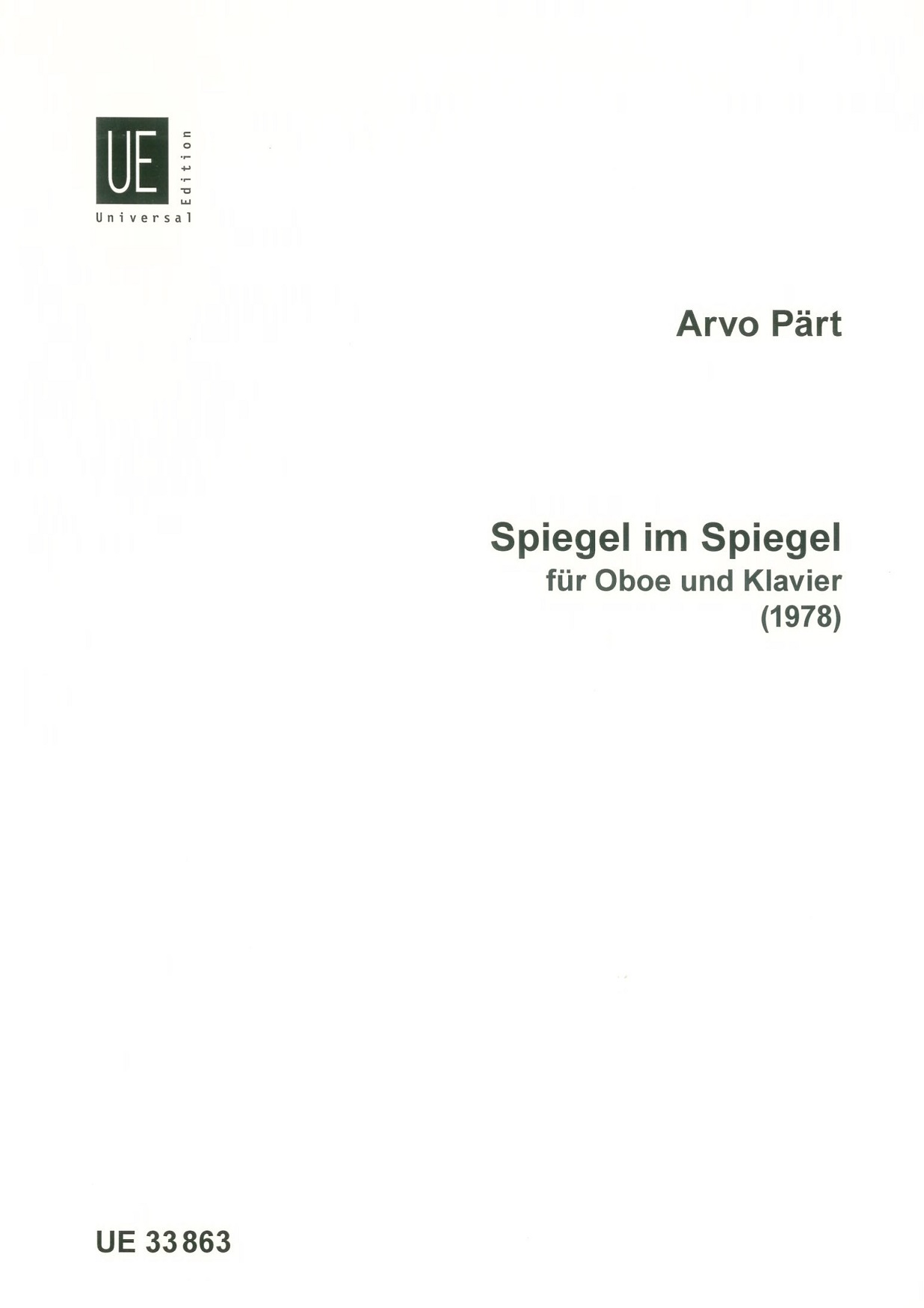 A. Prt(*1935): Spiegel im Spiegel<br>(1978) - fr Oboe + Klavier