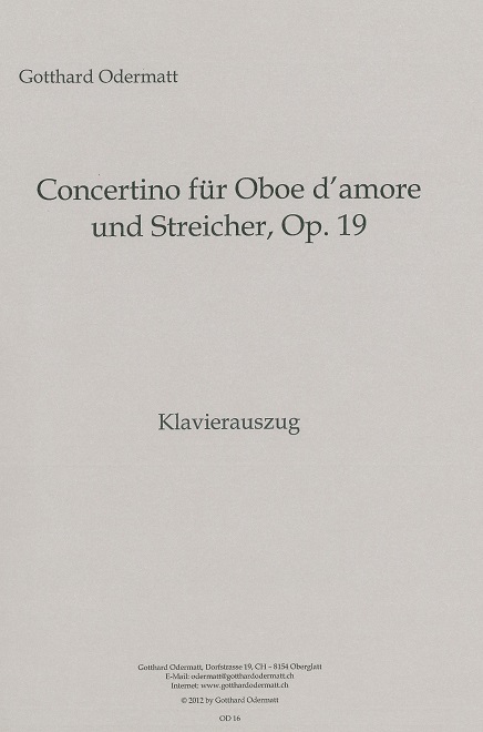 G. Odermatt(*1974): Concertino op. 19<br>Oboe d&acute; amore + Streicher / KA