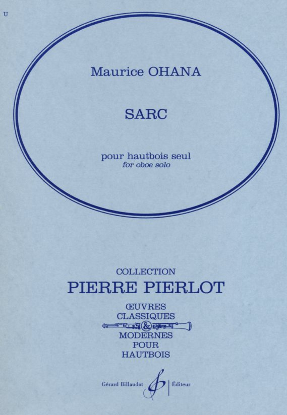 G. Ohana(*1914): &acute;Sarc&acute; (1972-73)<br>fr Oboe solo