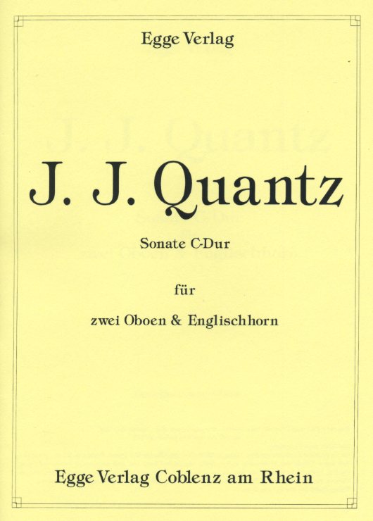 J.J. Quantz(1697-1773): Sonate C-Dur<br>fr 2 Oboen + Englisch Horn