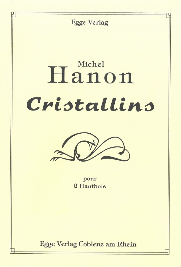 M. Hanon: Cristallins - für 2 Oboen<br>
