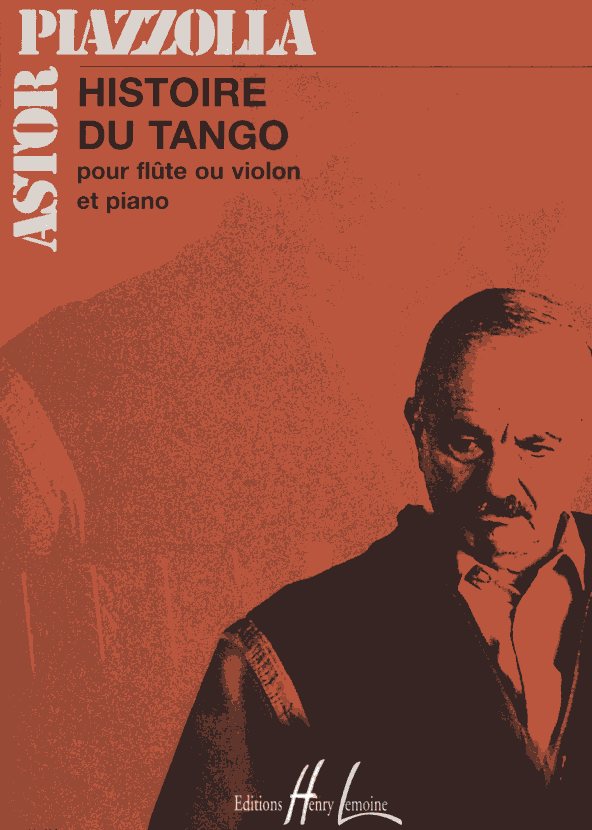 A. Piazzolla: &acute;Histoire du Tango&acute;<br>für Flöte(Oboe) + Klavier