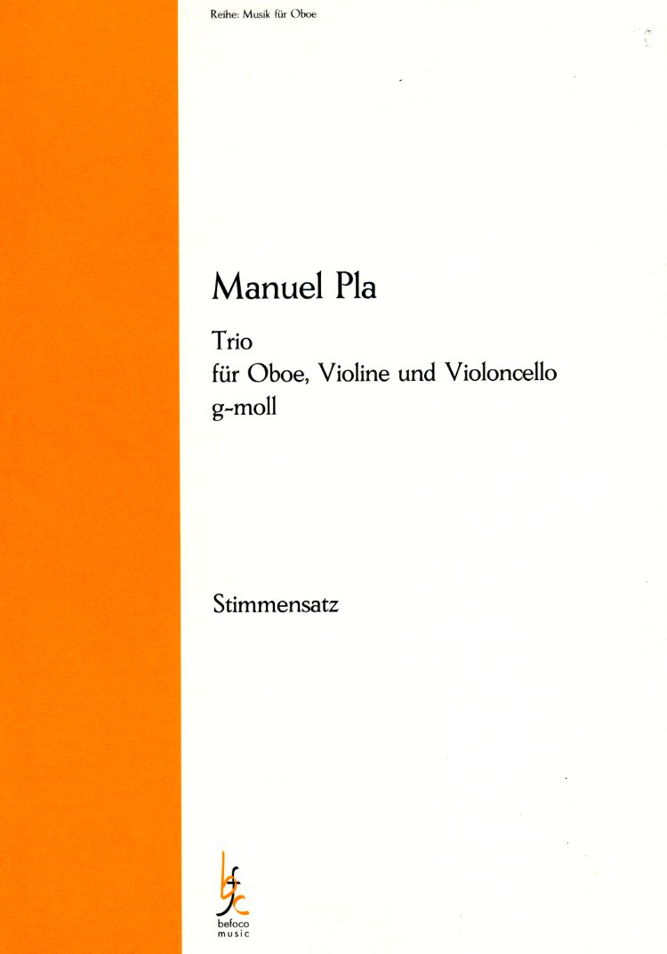 M. Pla: Trio für Oboe, Violine +<br>Cello (Fagott) - Stimmen