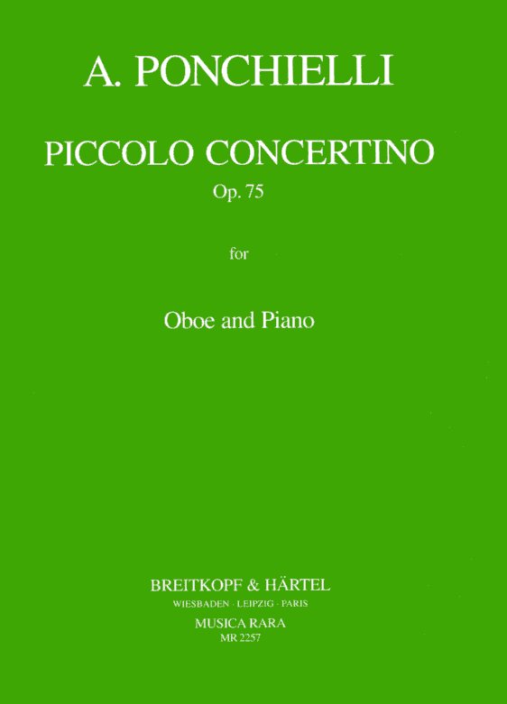 A. Ponchielli: Piccolo Concertino op 75<br>fr Oboe + Klavier