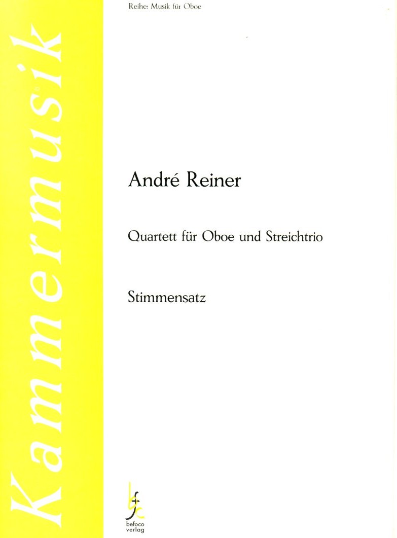 A. Reiner: Quartett F-Dur für<br>Oboe + Streichtrio - Stimmen + Partitur