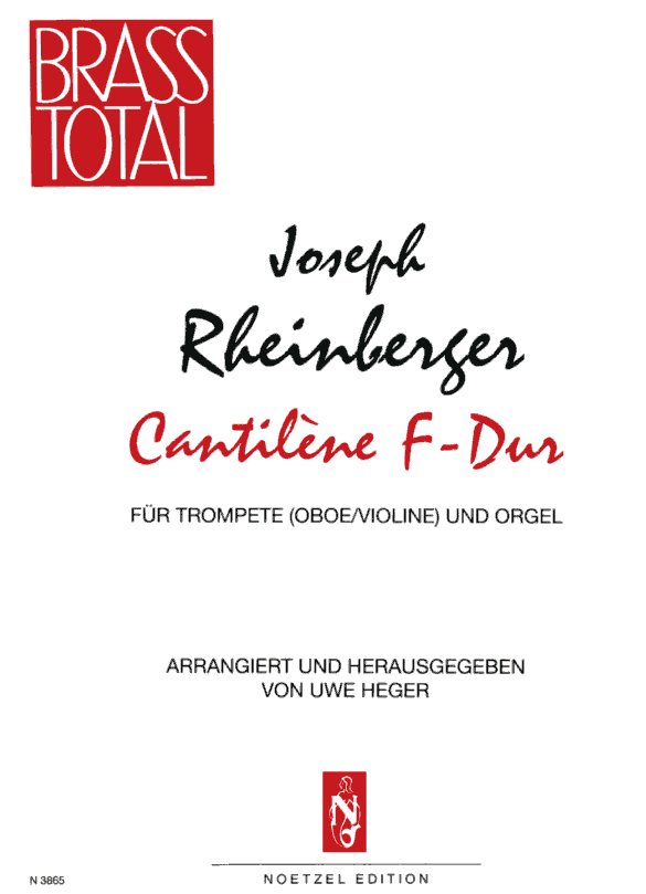 J. Rheinberger(1839-1901): Cantilene<br>F-Dur fr Oboe (Trpte) + Orgel