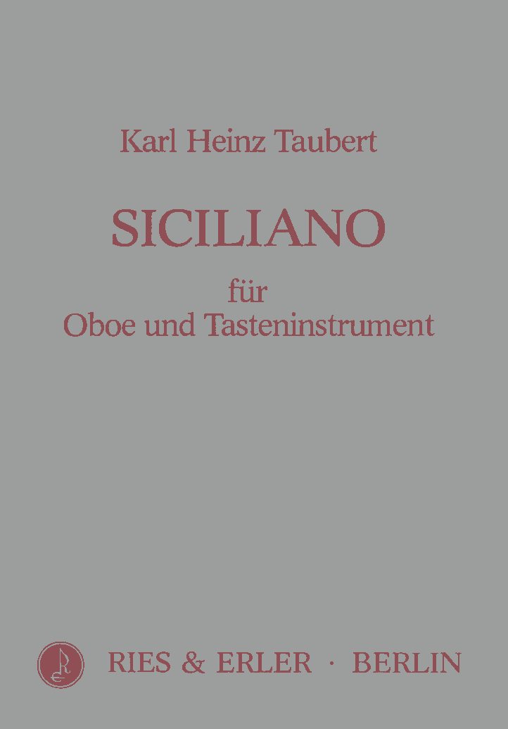 K.H. Taubert: Siciliano fr Oboe<br>+ Tasteninstrument