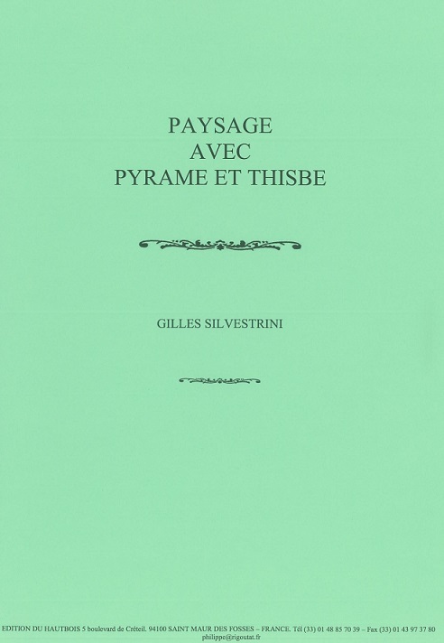 G. Silvestrini: Paysage avec Pyrame et<br>Thisbe - für Engl. Horn solo
