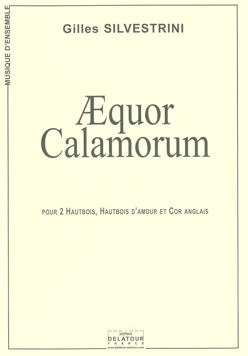 G. Silvestrini: Aequor Calamorum<br>fr 2 Oboen, Oboe d&acute;amoe + Engl.Horn