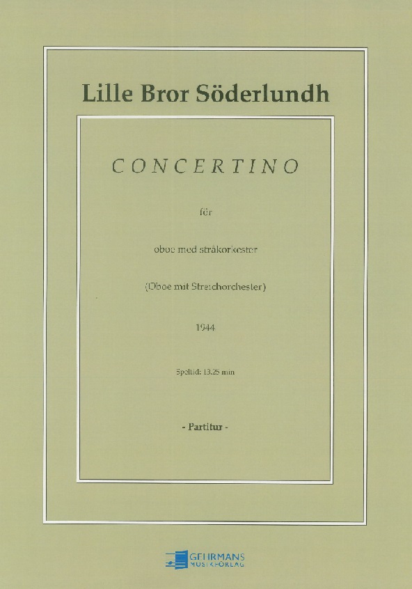 L.B. Söderlundh (1912-1957): Concertino<br>für Oboe + Streichorch. - Partitur