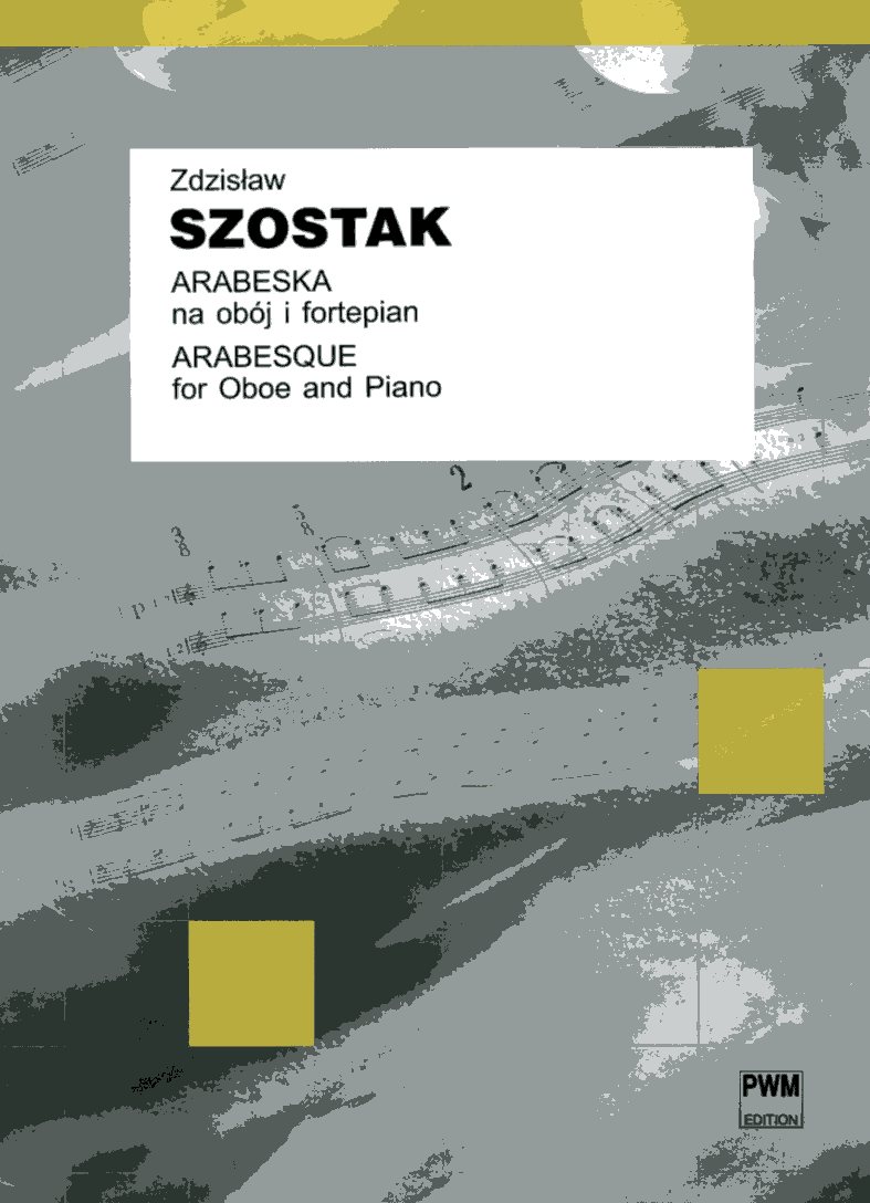 Z. Szostak(*1930):<br> Arabesque für Oboe + Klavier