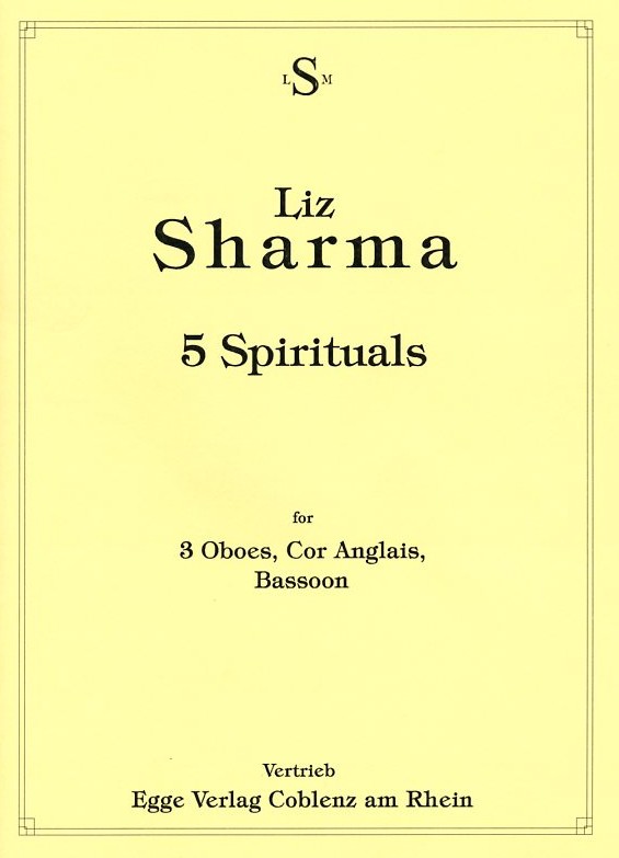 L. Sharma(*1951): 5 Spirituals<br>fr 3 Oboen, Engl. Horn + Fagott